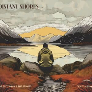 Distant Shores - The Scotsman & The Stovies Album Cover